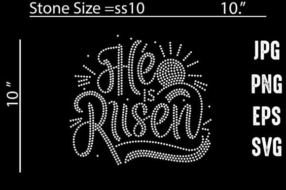 He is Risen Rhinestone Templates: A Design Asset for Meaningful Creation